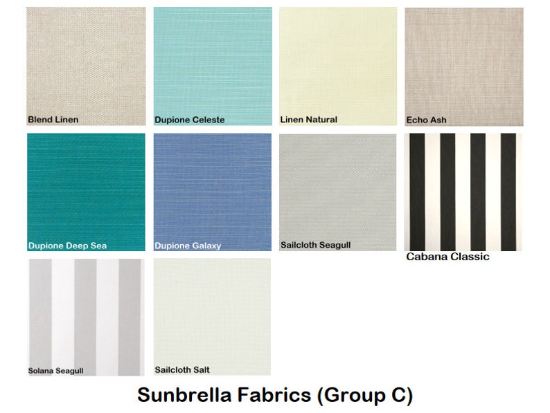 May include: A chart showing different fabric swatches for Sunbrella fabrics, labeled with the names "Blend Linen", "Dupione Celeste", "Linen Natural", "Echo Ash", "Dupione Deep Sea", "Dupione Galaxy", "Sailcloth Seagull", "Cabana Classic", "Solana Seagull", and "Sailcloth Salt". The chart is titled "Sunbrella Fabrics (Group C)".