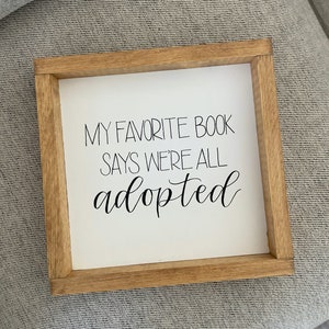My Favorite Book Says We&#39;re All Adopted