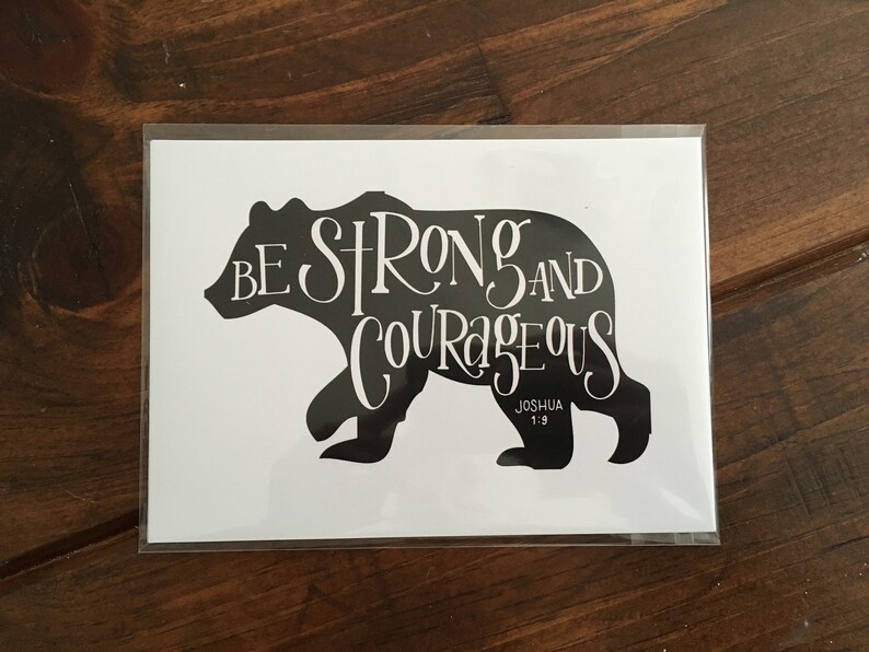 Be Strong and Courageous Bear Print - Etsy Be Strong and Courageous Bear Print - Etsy