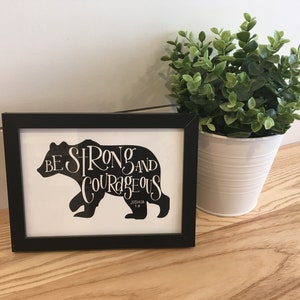 Be Strong and Courageous Bear Print - Etsy