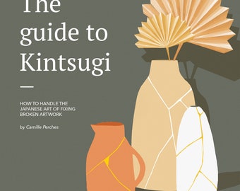 The guide to Kintsugi