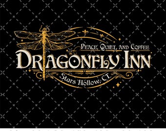 Dragonfly Inn Stars Hollow Png, Stars Hollow Connecticut Digital File, Luke's Diner Merch, Dragonfly Lover, Dragonfly Inn