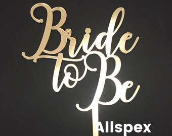 Bride to Be Cake Topper