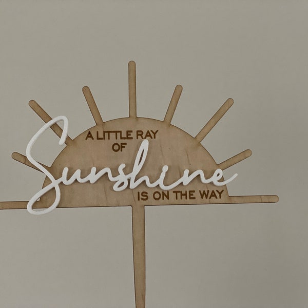 A little ray of sunshine is on the way cake topper