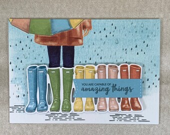 Handmade Uplifting Greeting Card - "You Are Capable of Amazing Things" Card with Rain Boots - Colorful Rainy Day Card - Motivational Note