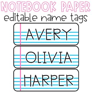 May include: Three notebook paper name tags with pink and blue lines. The names Avery, Olivia, and Harper are written in black on the tags.