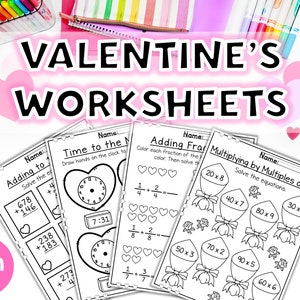 May include: Four printable Valentine's Day worksheets for third grade students. The worksheets feature adding numbers, telling time, adding fractions, and multiplying by multiples of 10. Each worksheet has a Valentine's Day theme with hearts, balloons, and flowers.