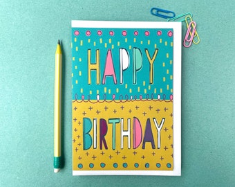 Happy Birthday Card, Hand drawn lettering Card, Anna Treliving Card