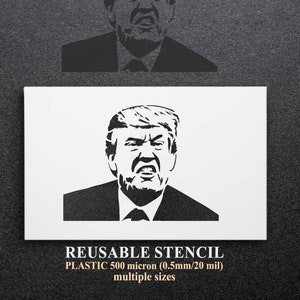 Donald Trump Stencil: reusable custom stencil template for DIY craft and painting, sign making plastic 20 mil perfect for spray paint