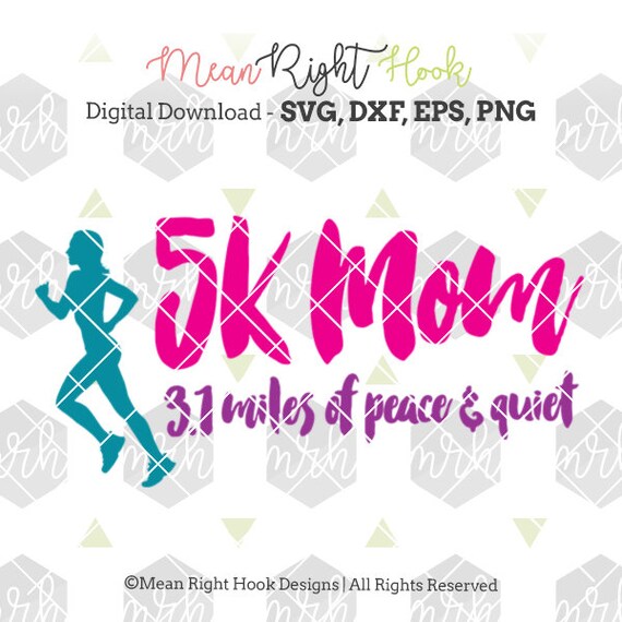 Download 5K Mom SVG Running svg Workout svg workout shirt design | Etsy