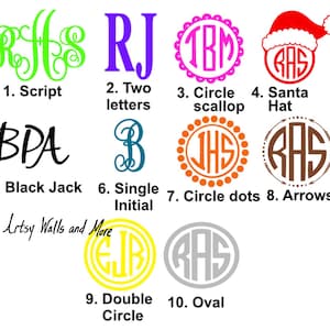 May include: A chart displaying 10 different monogram styles with examples of each. The styles include script, two letters, circle scallop, Santa hat, black jack, single initial, circle dots, arrows, double circle, and oval.