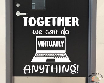 Juntos podemos hacer prácticamente cualquier cosa, calcomanía de pared, decoración de aula virtual, aprendizaje en línea, decoración de aula de educación en el hogar, calcomanía de aula