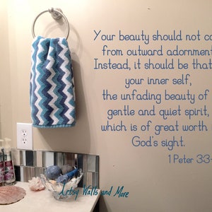 Bathroom Wall Vinyl decal, Beauty vinyl decal for bathroom, Beauty is from within wall decal, wall decor, Beauty scripture 1 Peter 3: 3-4