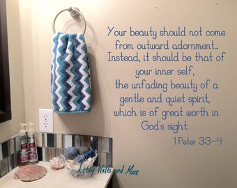 Bathroom Wall Vinyl decal, Beauty vinyl decal for bathroom, Beauty is from within wall decal, wall decor, Beauty scripture 1 Peter 3: 3-4