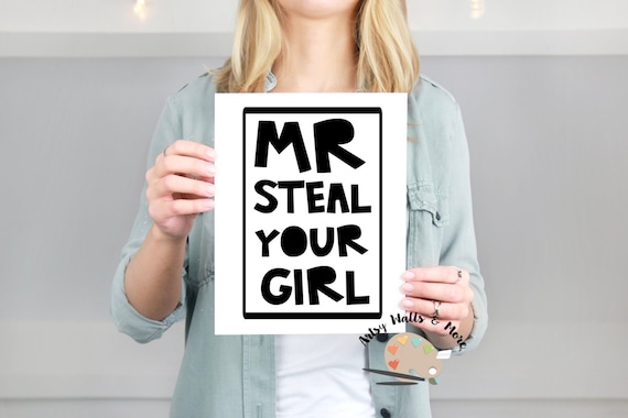 Mr Steal Your Girl Wall Art Print Little Boys Bedroom Decor Wall Print Boy Nursery Wall Art Print Wall Decor Funny Boys Bedroom Wall Print