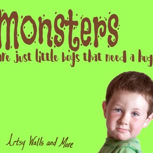 Monsters are Just Little Boys that Need a Hug Vinyl Decal sticker Monsters wall decal vinyl Monsters Inc. little boys bedroom decor image 3