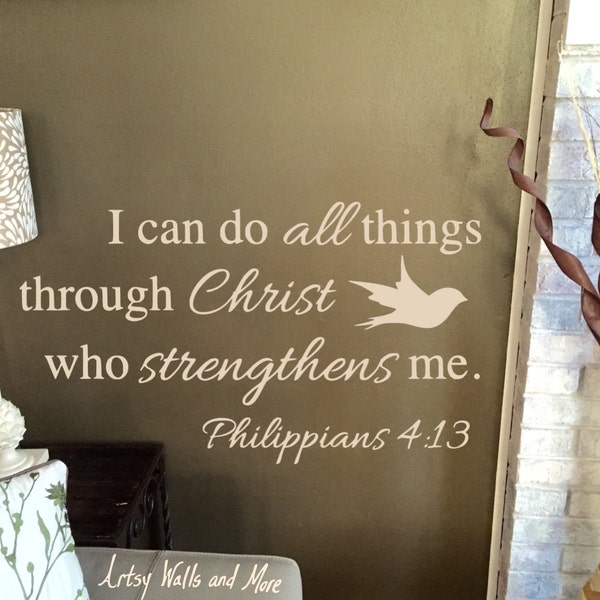 Philippians 4:13 decal I can do all things through Christ who strengthens me Wall vinyl decal, Faith wall decal, Christian vinyl decal