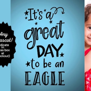 It&#39;s a great day to be an eagle decal, Eagle mascot decor, Eagle mascot decal, Classroom door Decal, School door decal, school eagle theme