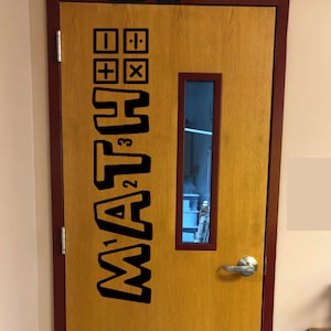 Math decal, Math Teacher, Classroom door Decal for Math classroom, back to school door decal, Math teacher