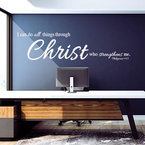 Faith-Based Wall Decal – Philippians 4:13 - I Can Do All Things Through Christ who strengthens me – Christian Home & Church Decor