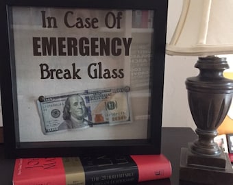 In Case Of Emergency Break Glass Money Etsy