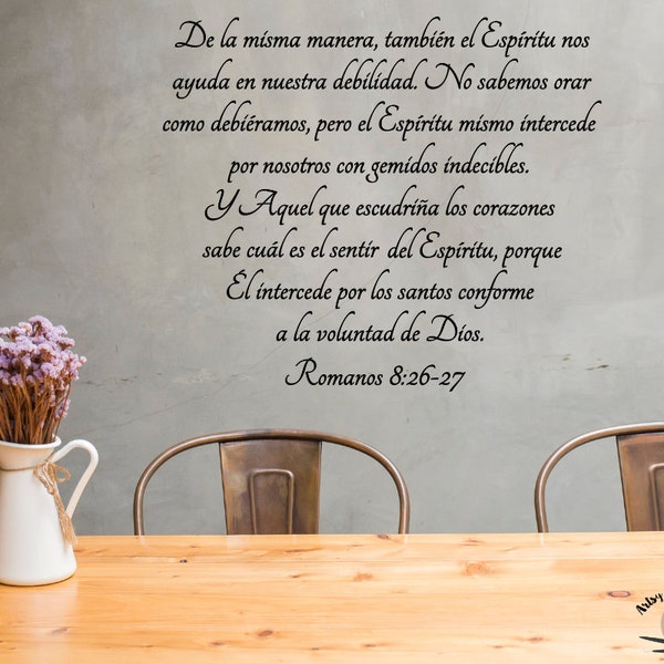 SPANISH decal Romanos 8:26-27, Christian decal in Spanish, Romans bible verse decal in Spanish, Spanish Church decor, Scripture in Spanish