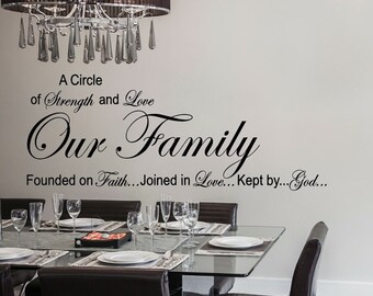 Our Family: A Circle of Strength and Love Wall Quote, Vinyl Decal Sticker, Kitchen Wall Vinyl decal, Dining Room Wall vinyl decal Sticker