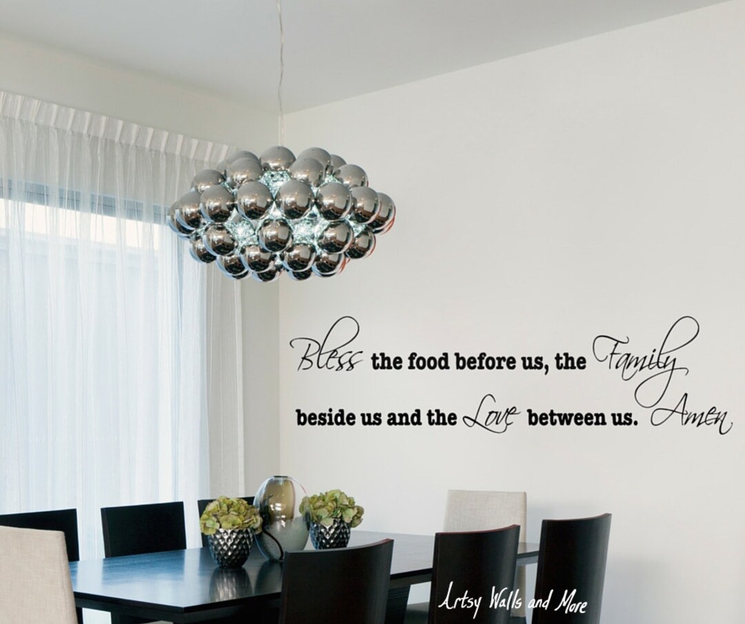 Dining Room Kitchen Wall Vinyl Decal, Bless the Food Before Us, the