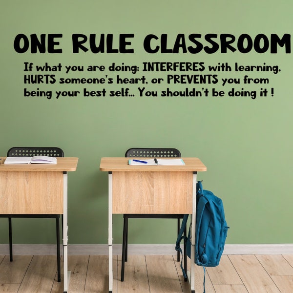 One Rule Classroom Wall Decal, Back to School Wall decor, Be your best decal, Be kind decal, Stay on task decal for classroom wall