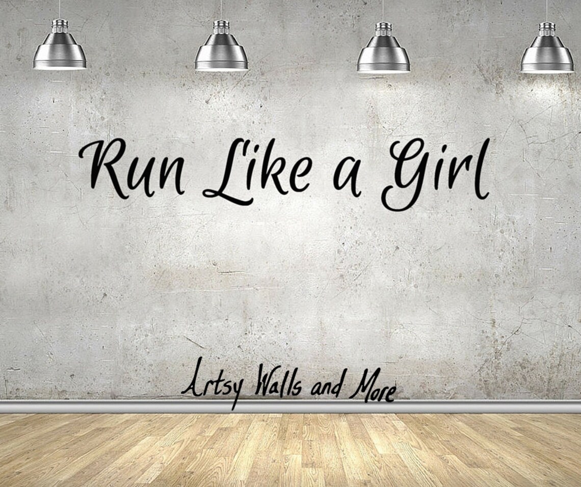 Run Like a Girl Quote Vinyl Wall Decal Running Decal for Gym Etsy