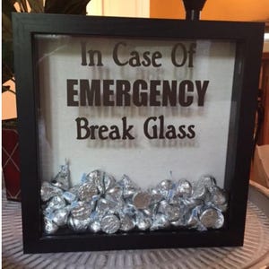 DECAL ONLY for DIY Shadow box-In Case Of Emergency Break Glass, Coffee Shadow Box, Coffee Lover gift, Chocolate shadow box, Money shadow box