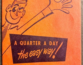 VINTAGE Rare Federal Saving&#39;s 1950&#39;s &quot;A QUARTER A Day&quot; Quarter Holder Ohio - Nice!