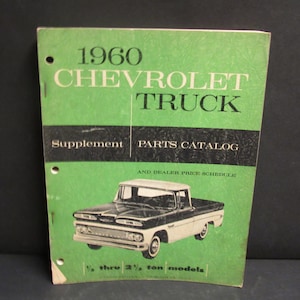 Vintage 1960 Chevrolet Truck Parts Catalog Supplement 1/2&quot; Thru 2 &quot;1/2 Ton