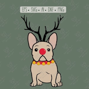 Frenchie Rudolph, Rentier, Weihnachten, Französische Bulldogge, Handwerk, Urlaub, Hund, Clipart, Cricut, svg, eps, ai, dxf, png, digitaler INSTANT DOWNLOAD