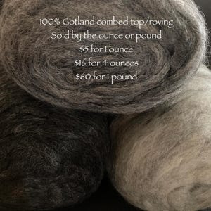 100% Gotland roving in shades of grey and creamy oatmeal mohair roving