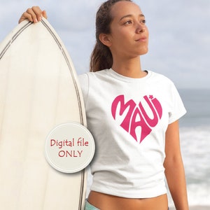 Maui Word Art, Maui Svg Dxf Eps Png Jpg, Maui logo design, Maui word in heart shape, Maui Hawaii wall decor