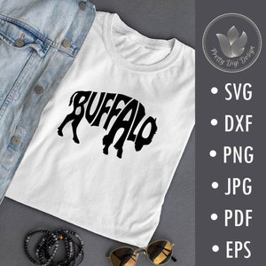 Buffalo Svg cut file, Lettering in buffalo, bison shape, T-Shirt overlay, Cut file, Typography