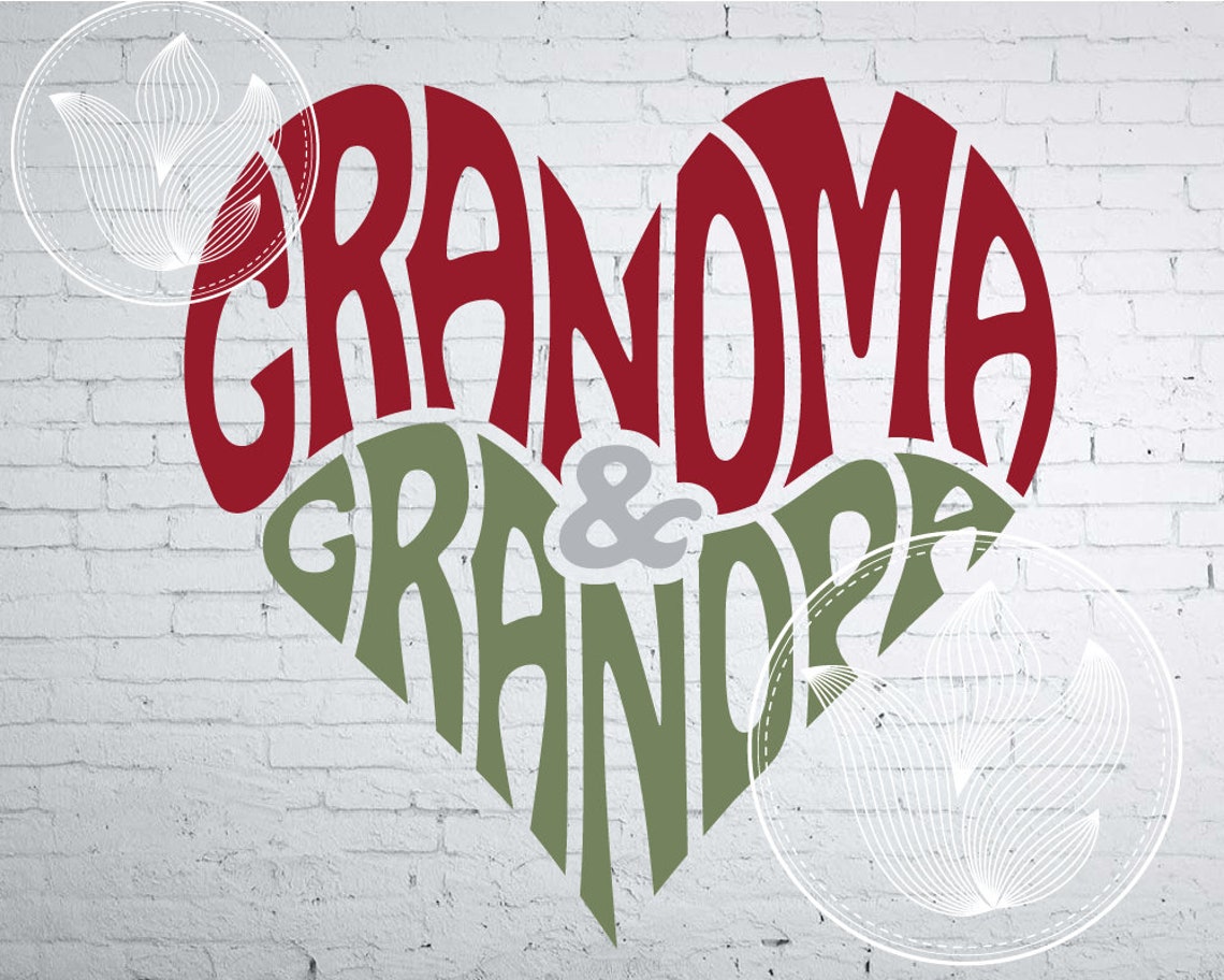 Grandma & Grandpa Word Art Grandma Grandpa Svg Dxf Eps Png Etsy