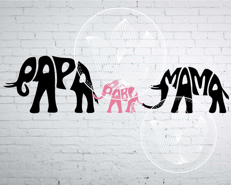 Elephant Family Holding Tails Eps Png Dxf Gender Reveal Baby Girl Mama Elephant Overlay Elephant Word Art Papa Svg Clip Art Art Collectibles Kromasol Com