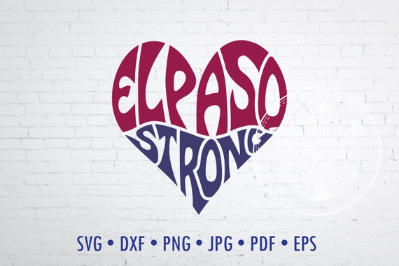 El Paso Strong Word Art Svg Dxf Eps Png Jpg Logo Design Word - Etsy Ireland