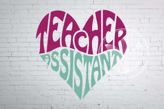 Download Teacher Assistant Word Art Teacher Svg Dxf Eps Png Jpg Logo Etsy