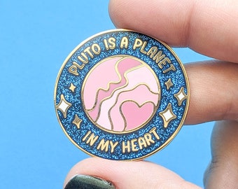 Pluto Is A Planet Enamel Pin - Celestial Cute Millennial Gift, Sparkly Pin, Teacher Gift, Space Stars