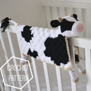 Crochet Cow Blanket Pattern, Bessie The Cow Lovey Amigurumi Pattern. C2C Cow Print Security Blanket Traditional Lovey or Crib Draper image 10