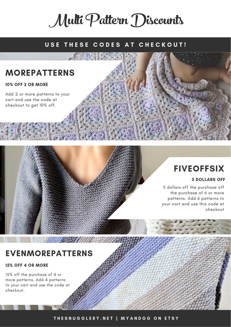 Może przedstawiać: Grafika z tekstem "Multi Pattern Discounts" i "Użyj tych kod&oacute;w przy kasie!" Grafika przedstawia trzy r&oacute;żne wzory na szydełku z kodami rabatowymi dla każdego z nich. Pierwszy wz&oacute;r to kocyk dla dziecka w jasnofioletowym, jasnoniebieskim i białym kolorze. Drugi wz&oacute;r to szary sweter. Trzeci wz&oacute;r to pasiasty koc w jasnoniebieskich, białych i beżowych pasach. Tekst rabat&oacute;w brzmi: "MOREPATTERNS 10% zniżki na 2 lub więcej", "EVENMOREPATTERNS 15% zniżki na 4 lub więcej" i "FIVEOFFSIX 5 dolar&oacute;w zniżki".