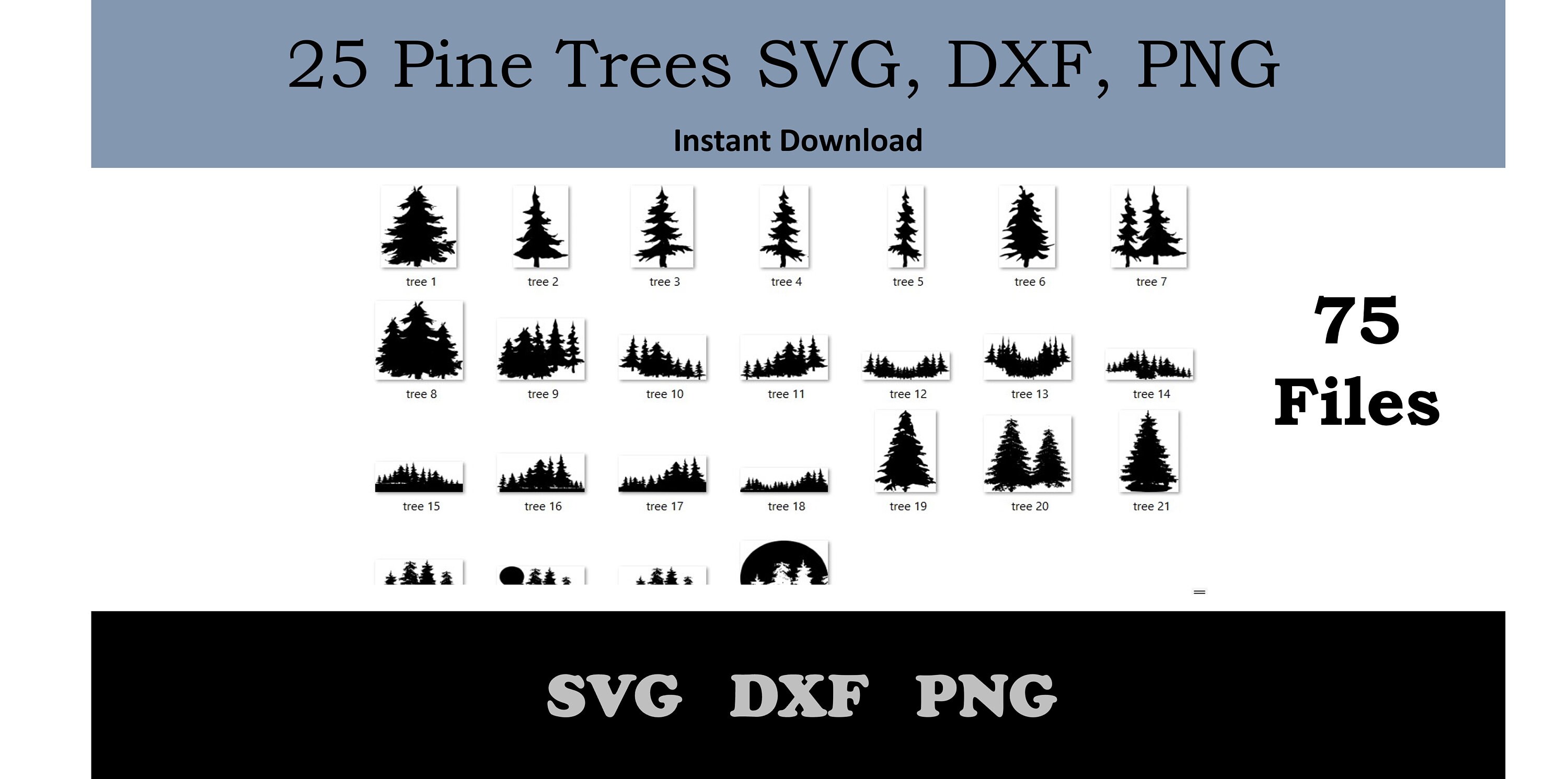 25 Pine Tree Silhouettes DXF SVG PNG Bundle Files for - Etsy