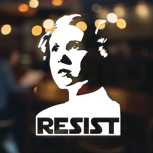 Leia Resist Vinyl Decal, Car Accessory, Laptop Sticker or Instant Pot Decal