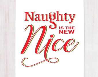 Naughty and Nice, Christmas Decor, Printable Art, Wall Decor, Instant Download, Holiday Sign, Christmas Printable, Naughty or Nice, Naughty