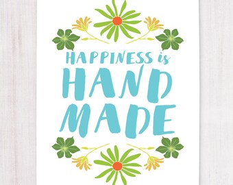 Happiness Print, Printable Art, Wall Decor, Instant Download, Happiness is Handmade, Craft Room Print, Craftroom Wall Decor, Happiness Sign