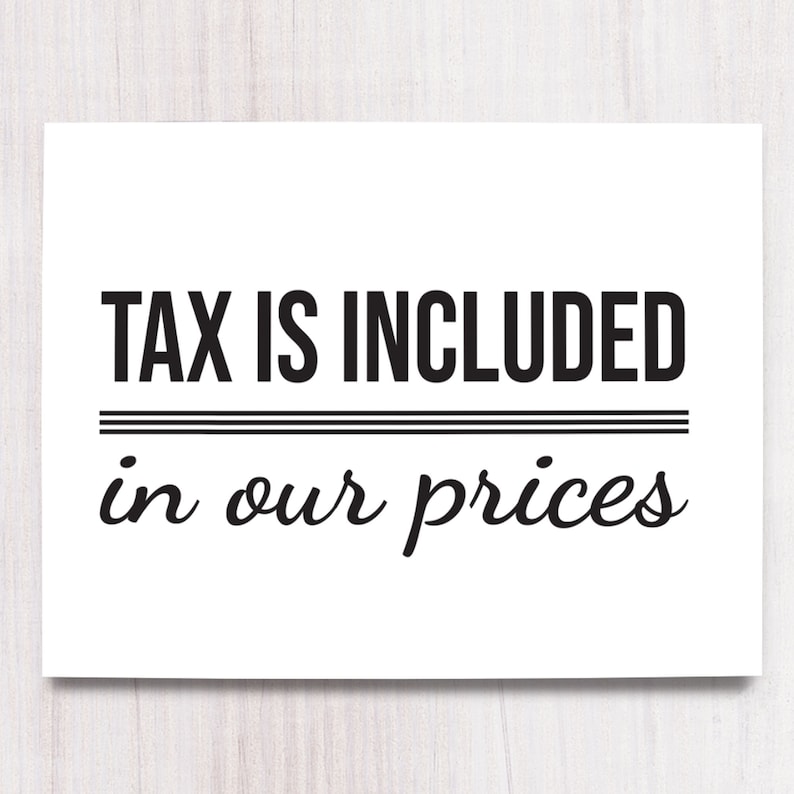 Tax is Included in Our Prices Craft Show Display Printable Etsy