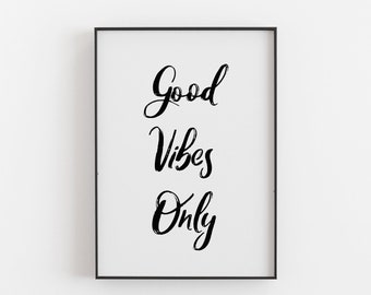 Typographic Wall Art Print 'Good Vibes Only 2.0' 0744
